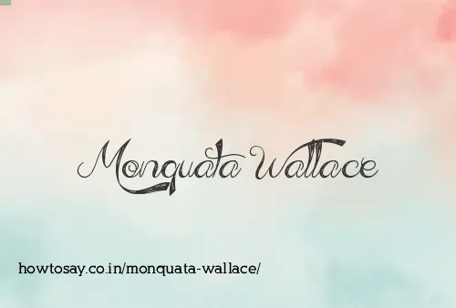 Monquata Wallace