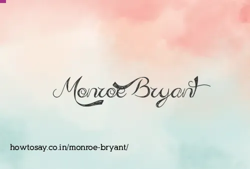 Monroe Bryant