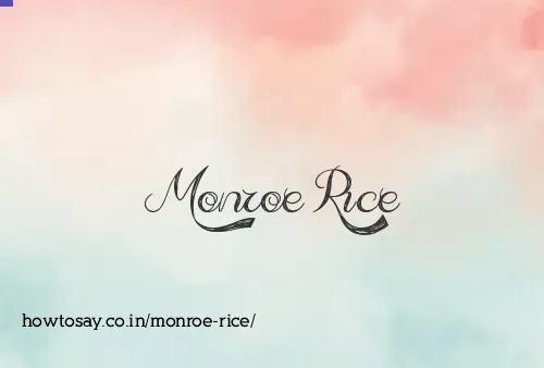 Monroe Rice