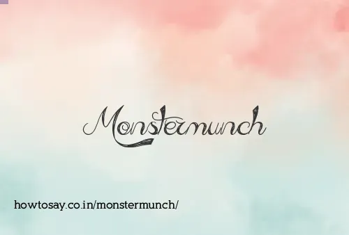 Monstermunch