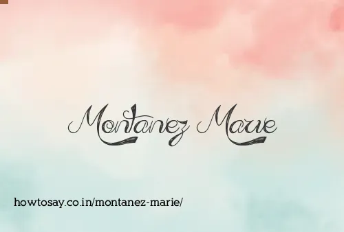 Montanez Marie