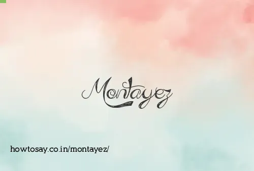 Montayez
