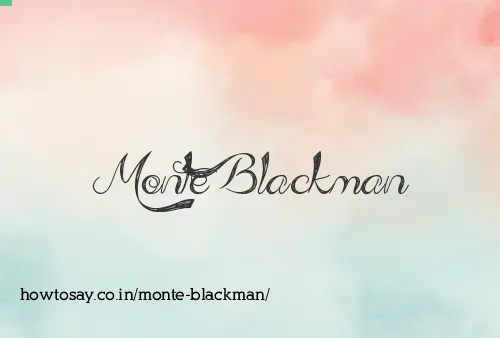 Monte Blackman