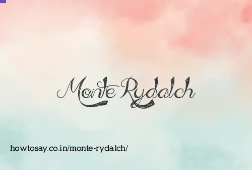 Monte Rydalch