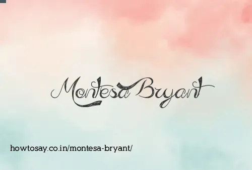 Montesa Bryant