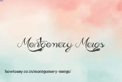 Montgomery Meigs