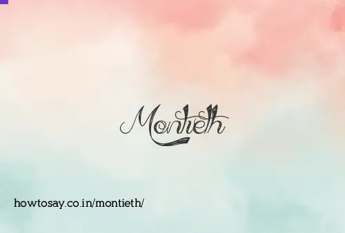 Montieth