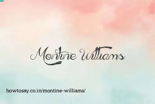 Montine Williams