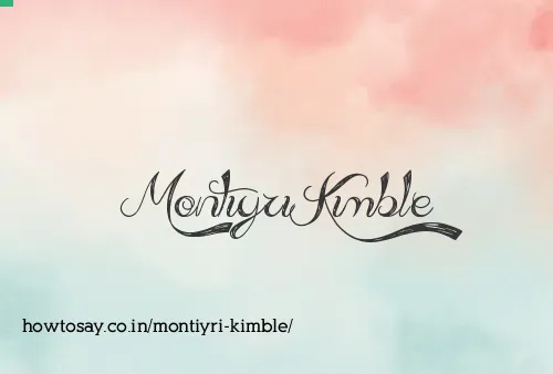 Montiyri Kimble