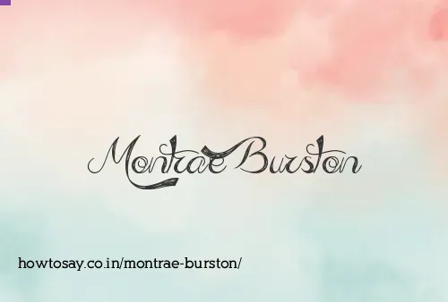 Montrae Burston