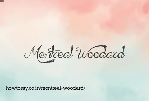 Montreal Woodard