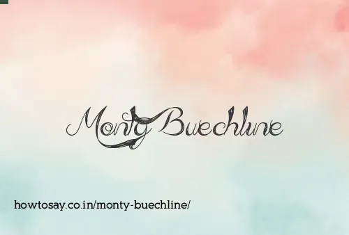 Monty Buechline