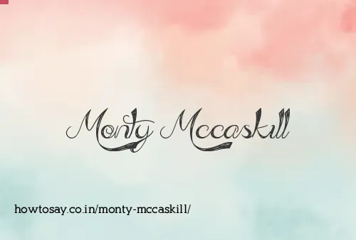 Monty Mccaskill