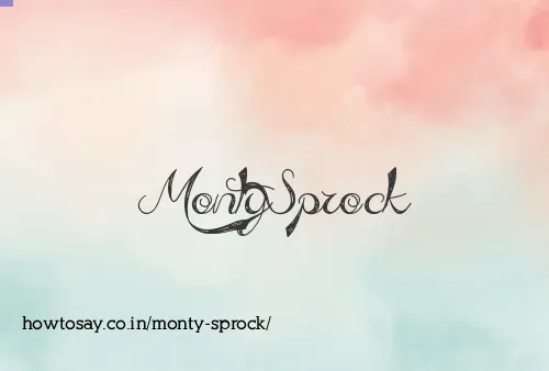 Monty Sprock