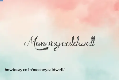 Mooneycaldwell