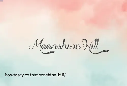 Moonshine Hill