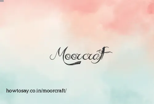 Moorcraft