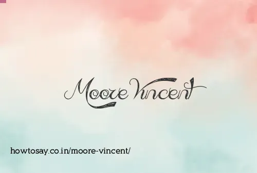 Moore Vincent