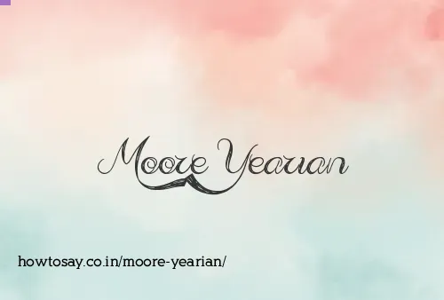 Moore Yearian