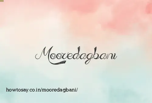 Mooredagbani