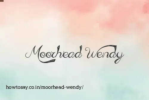 Moorhead Wendy