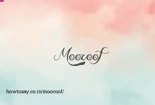 Mooroof