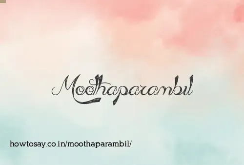 Moothaparambil
