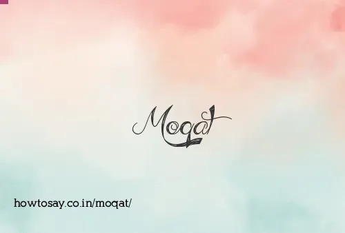 Moqat