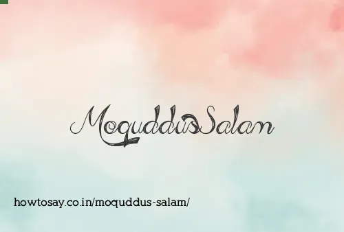 Moquddus Salam