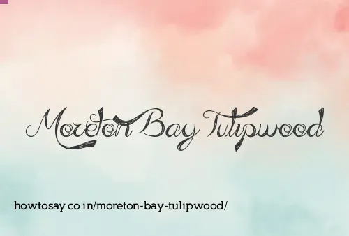 Moreton Bay Tulipwood