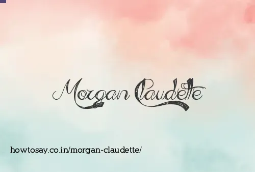 Morgan Claudette