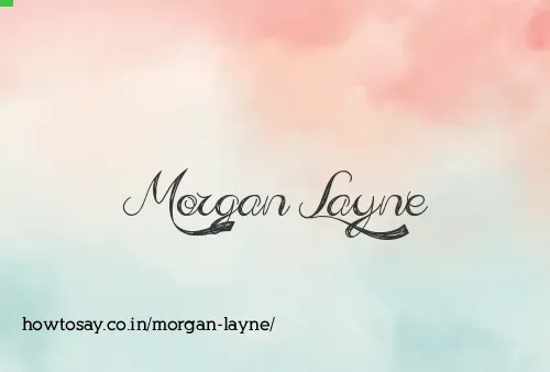 Morgan Layne