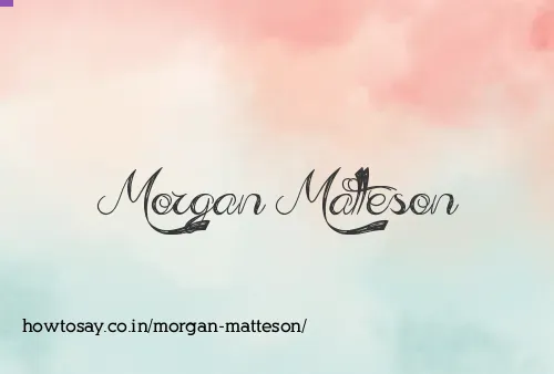 Morgan Matteson