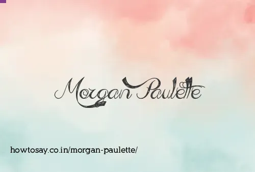 Morgan Paulette