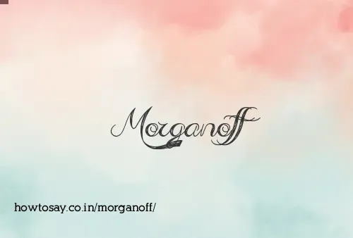 Morganoff