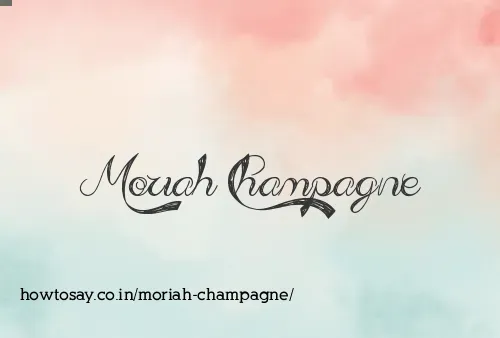 Moriah Champagne