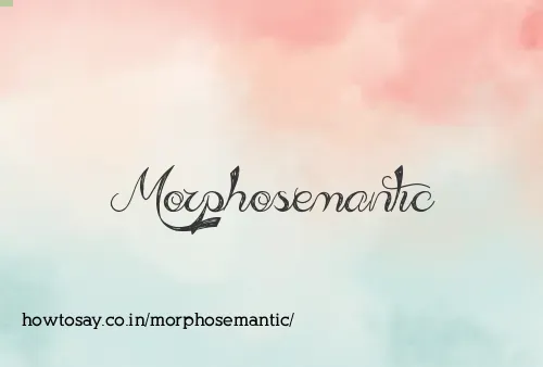 Morphosemantic