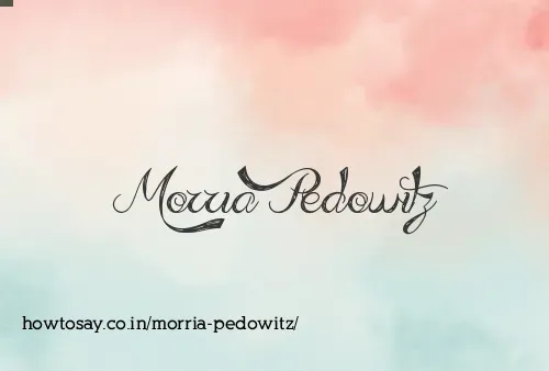 Morria Pedowitz