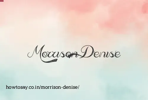 Morrison Denise