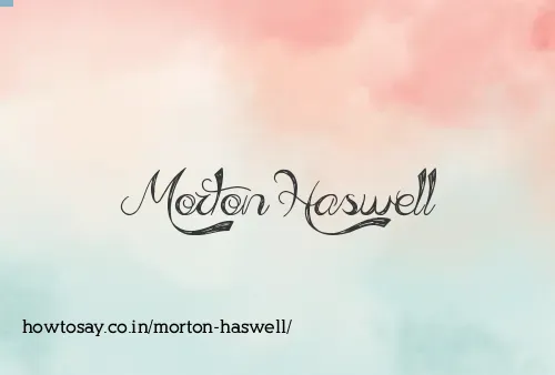 Morton Haswell