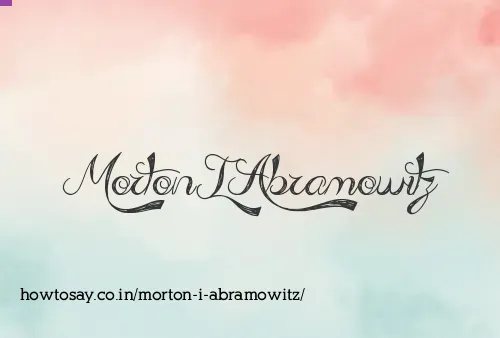 Morton I Abramowitz