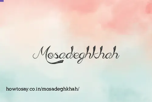 Mosadeghkhah