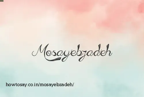 Mosayebzadeh