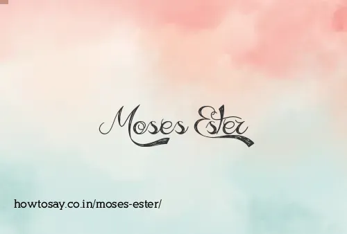 Moses Ester