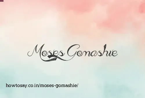 Moses Gomashie