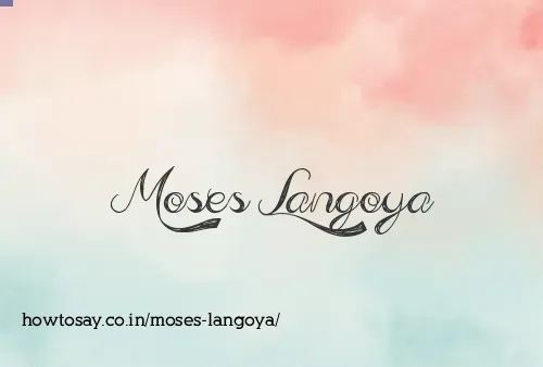 Moses Langoya