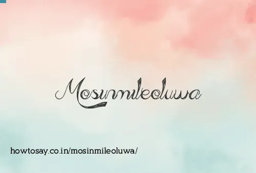 Mosinmileoluwa