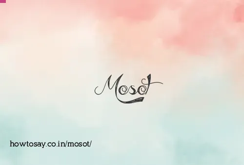 Mosot