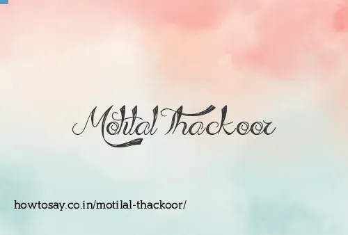 Motilal Thackoor
