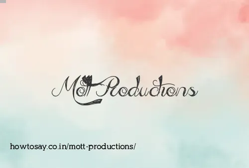 Mott Productions